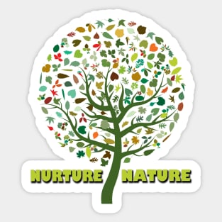 nurture nature Sticker